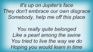 Steppenwolf  Jupiters Child Lyrics [upl. by Stearne]