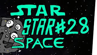 StarStarSpace 28  Dreck im Unterdeck [upl. by Shirah]