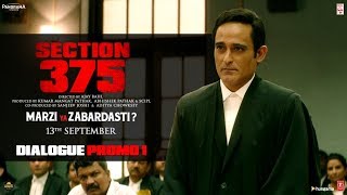 Section 375 Dialogue Promo 1  Akshaye Khanna Richa Chadha  Releasing 13th September [upl. by Aryas]