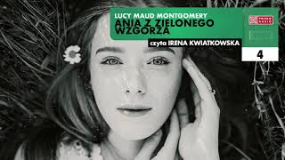 Ania z Zielonego Wzgórza 04  Lucy Maud Montgomery  Audiobook po polsku [upl. by Etsirk]