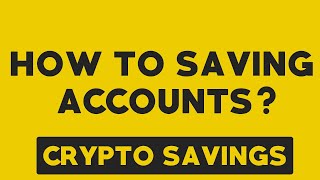 How to Saving accounts  Flexible Savings and Locked saving  LINK in description [upl. by Yadnil915]