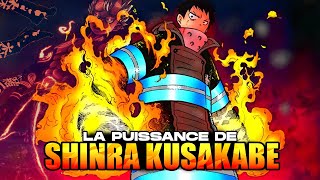 La PUISSANCE de SHINRA KUSAKABE  FIRE FORCE [upl. by Ailongam]