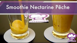 Smoothie Nectarine Pêche [upl. by Aiouqahs]