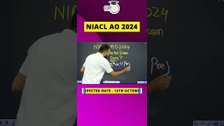 NIACL AO 2024 Expected Exam Dates niaclao niacl examnotification shorts shortsfeed studyiq [upl. by Nyledam]