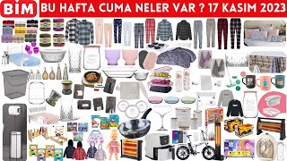 BU CUMA BİM’DE NELER VAR   BİM 17 KASIM 2023  BİM AKTÜEL  BİM İNDİRİMLERİ  Bim Kampanyaları [upl. by Maunsell]