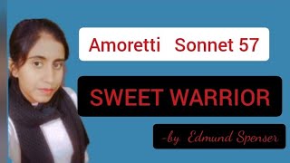 Amoretti Sonnet 57 Sweet Warrior by Edmund Spenser in Hindi APEducationHub [upl. by Atirabrab597]