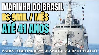 MARINHA DO BRASIL INGRESSE NA FORÇA NAVAL SALÁRIO  R 9 MILMÊS  Entenda os detalhes [upl. by Engvall]