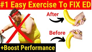 1 Easy Exercise to Fix Erectile Dysfunction And Boost Performance [upl. by Lulu477]