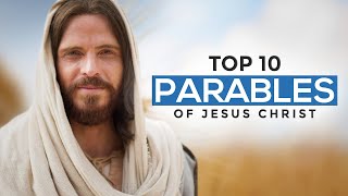 Top 10 Parables of Jesus Christ [upl. by Ennasirk835]