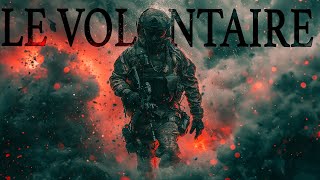 Le Volontaire  Chant Militaire  Armée de Terre ⚔️🇫🇷 [upl. by Lew]