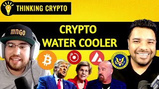 Crypto Water Cooler Donald Trump Bitcoin Elizabeth Warren John Deaton Reddit AI Coins Avax Ep10 [upl. by Harbed792]