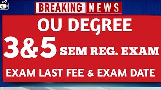 ou degree 3rd 5th sem regular exams time table 2023ou degree 35sem exam fee last date bhuwantv [upl. by Janey]