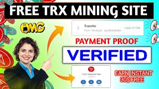 30 SEC  300 TRX COIN  TRX MINING 🤩 Payment Proof • New Free Trx Mining Website 2024 [upl. by Doone]