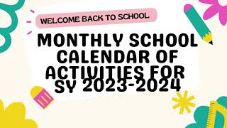 Monthly School Calendar of Activities for SY 2023 2024 [upl. by Yemerej]