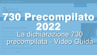 730 online PRECOMPILATO 2022 GUIDA alla compilazione ed invio [upl. by Clevey]