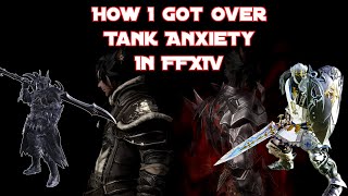 Having Tank Anxiety in FFXIV WATCH THIS [upl. by Anaytat]