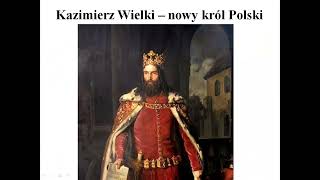 Król Kazimierz Wielki  Historia Klasa 4  Z historią przez życie [upl. by Giuseppe983]