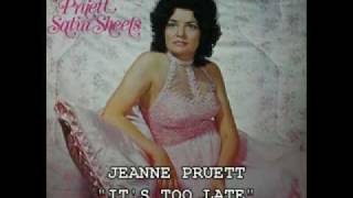 JEANNE PRUETT  quotITS TOO LATEquot1980 [upl. by Irvin]