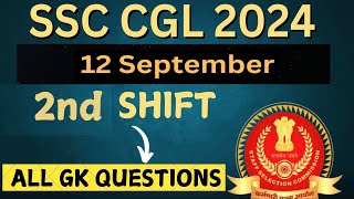 SSC CGL 2024 GS  Questions Asked in 12 September SSC CGL 2024  SSC CGL 2024 Analysis [upl. by Elockin]