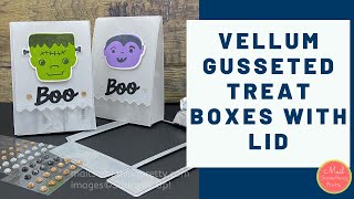 Vellum Gusseted Treat Boxes with Lid [upl. by Sitoel]