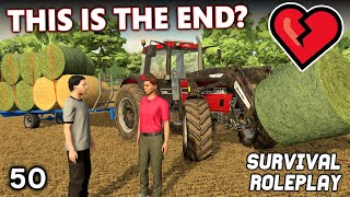 HOW TERRIBLE IS THIS THE END 💔  Survival Roleplay  Episode 50 [upl. by Atilrac696]