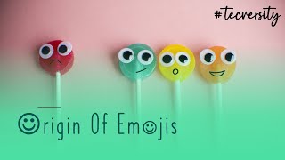 Origin of emojis tecversity [upl. by Urita]