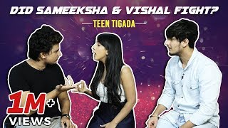 Did Sameeksha And Vishal Fight  Teentigada  Sameeksha Sud  Vishal Pandey  Bhavin Bhanushali [upl. by Ximena]