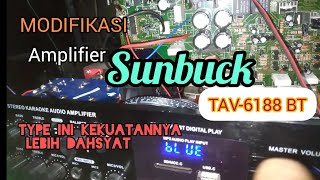 Modifikasi Amplifier SUNBUCK type TAV6188 BT [upl. by Tuinenga859]