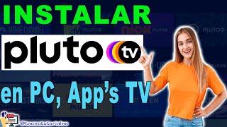 Cómo DESCARGAR e INSTALAR PLUTO TV en tu PC Android y Televisor [upl. by Larret]