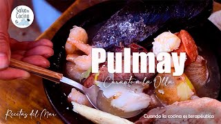 PULMAY o CURANTO A LA OLLA todo el SABOR del SUR de CHILE para compartir 🦞🐠🦀🐙 [upl. by Hardan185]