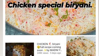 Special chicken biryani ✨🤤in easy way byMADNI YUSUF [upl. by Imarej]