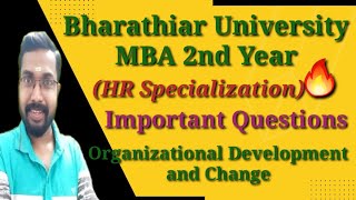 Bharathiar University MBA 2nd YearOrganizational Development and ChangeImportant Questions [upl. by Saoj]