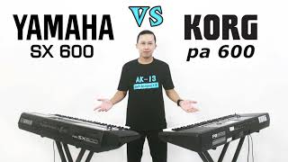 Yamaha SX 600 vs Korg PA 600 [upl. by Artep123]