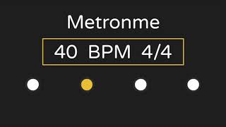 Metronome  40 BPM  44 Time with Accent [upl. by Kylen153]