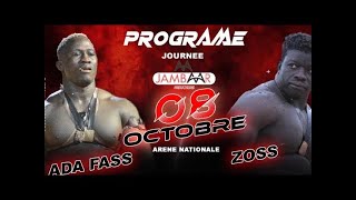 🔴DIRECT COMBAT ADA FASS VS ZOSS  ARÈNE NATIONALE  JAMBAAR PROD  DIM 8 OCTOBRE 2023 [upl. by Cutler874]