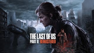 Outbreak Sunday The Last Of Us Part II Remastered Seattle Day Three Abigail playstation [upl. by Assilam]