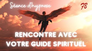 Hypnose spirituelle pour communiquer avec son guide spirituel [upl. by Horwitz]