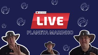 LIVEEP125  PLANETA MARINHO  UMA LIVE DE PESO [upl. by Paddy622]