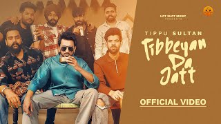 Tibbeyan Da Jatt Official Video Tippu Sultan  New Punjabi song2024  Punjabi Songs 2024 [upl. by Claiborne]