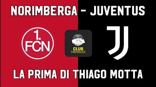 NORIMBERGA JUVENTUS ANALISI POST PARTITA [upl. by Benedict692]