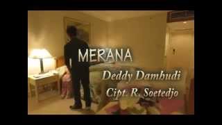 MERANA Deddy Damhudi [upl. by Ondine]