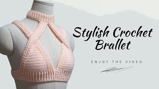 Stylish Crochet Bralette  Easy Tutorial [upl. by Edieh107]