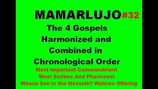 Chronological Gospels 32 KJV Daily Devotional [upl. by Lizbeth]