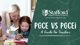 PGCE vs PGCEi A Guide for Teachers [upl. by Akeryt]