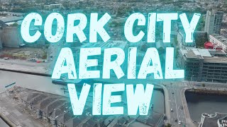 Cork City Aerial View [upl. by Jessy]