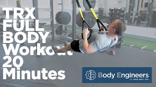 20 Minute TRX Full Body Workout [upl. by Anehsuc479]