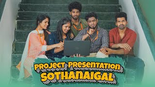 Project Presentation Sothanaigal  College Days [upl. by Alyaj]