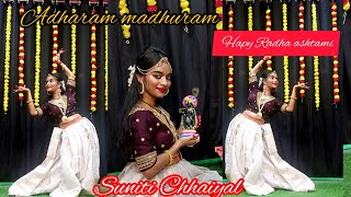 Adharam Madhuram dance cover by suniti chhaiyal Hey Krishn Tere Hoth Madhur  radhashtami special [upl. by Anaitit]