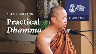 Practical Dhamma  Vesak Retreat with Chao Khun Keng  17 May 2024 [upl. by Enail]