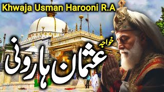 Khwaja Osman Harooni RA ka Waqia  Khwaja Usman Harooni ki Karamat  Khwaja Garib Nawaz  Darayn TV [upl. by Airak862]